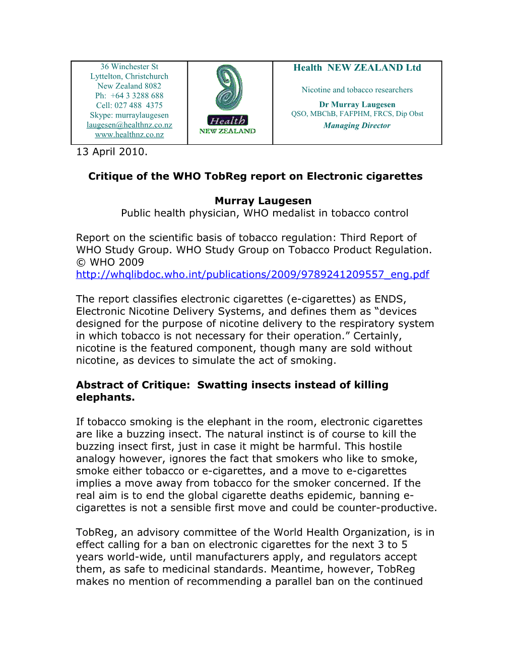 Critique of the WHO Tobreg Report on Electronic Cigarettes