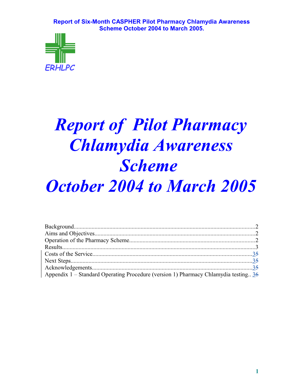 Report of Six Month Pilot Pharmacy Chlamydia Awareness Scheme
