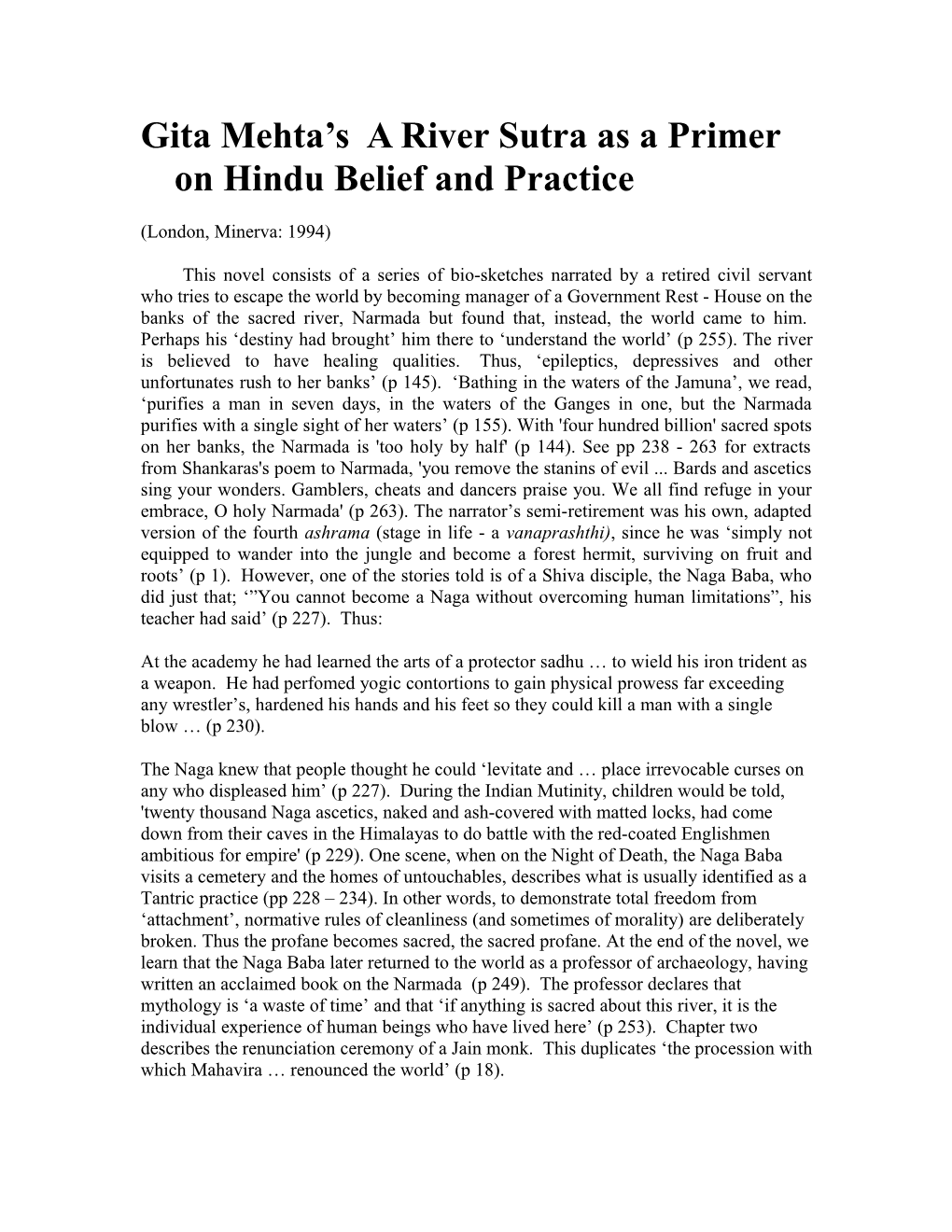 Gita Mehta S a River Sutra As a Primer on Hindu Belief and Practice