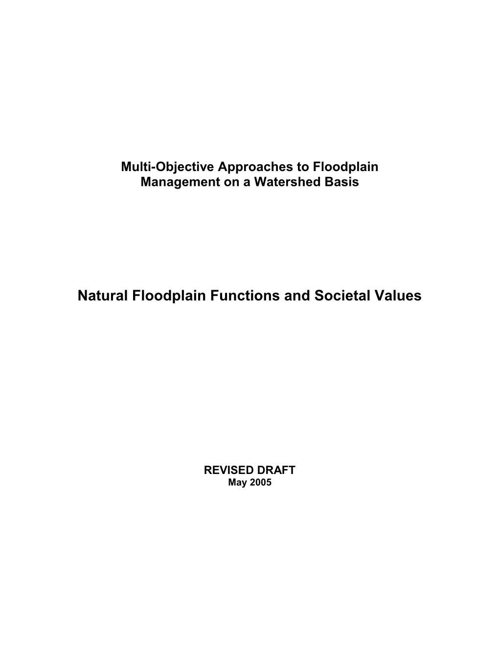 Multi-Objective Approaches to Floodplain Management