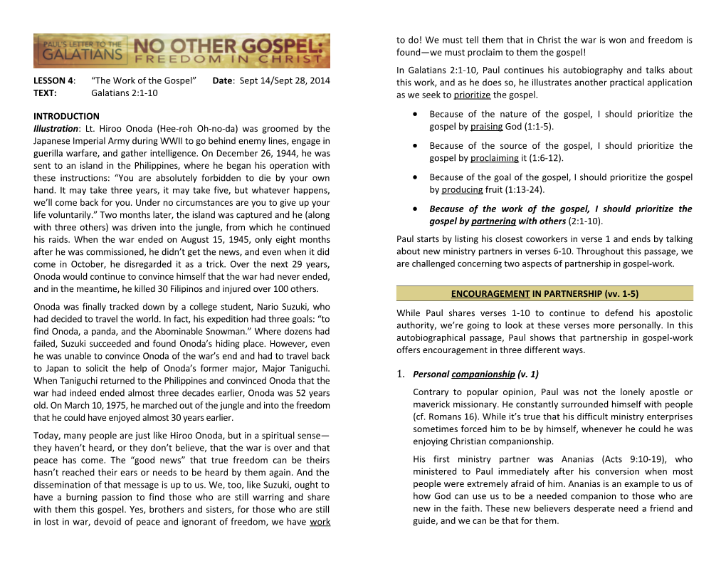 LESSON4: the Work of the Gospel Date : Sept 14/Sept 28, 2014