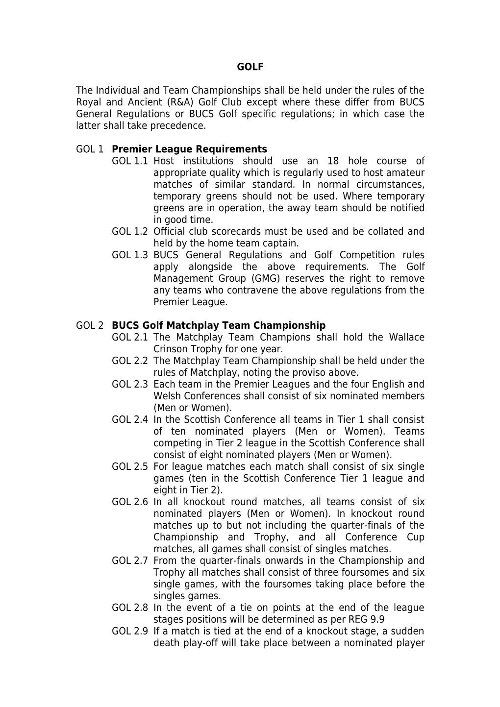 GOL 1 Premier League Requirements