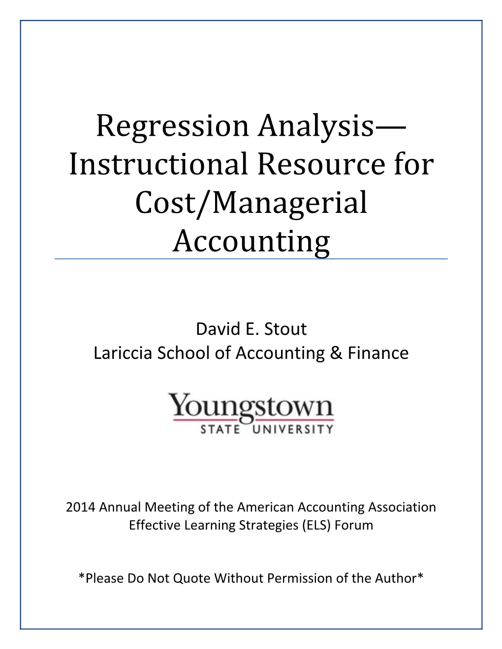 Regression Analysis Instructional Resource for Cost/Managerial Accounting