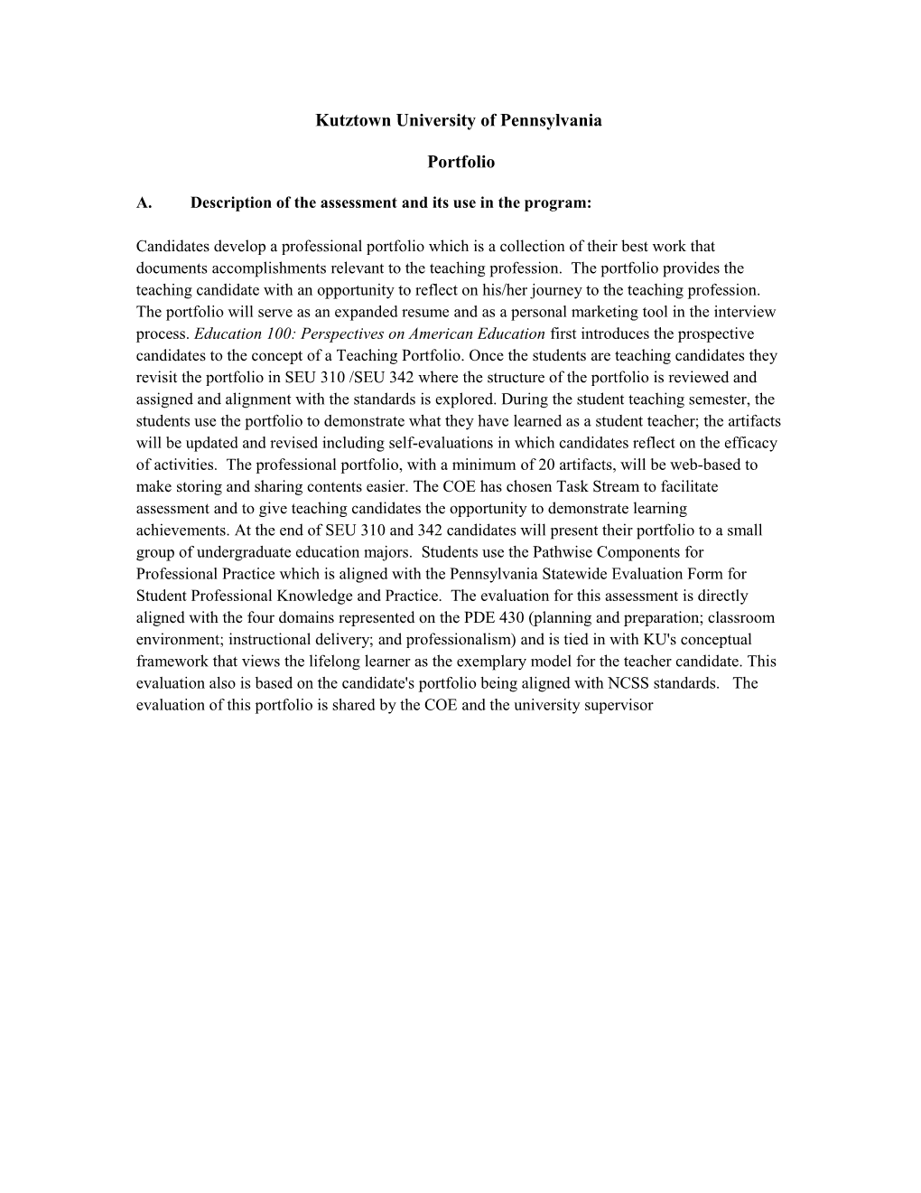 The School Leaders Licensure Assessment (SLLA) Is a Standards-Based Test That Possesses