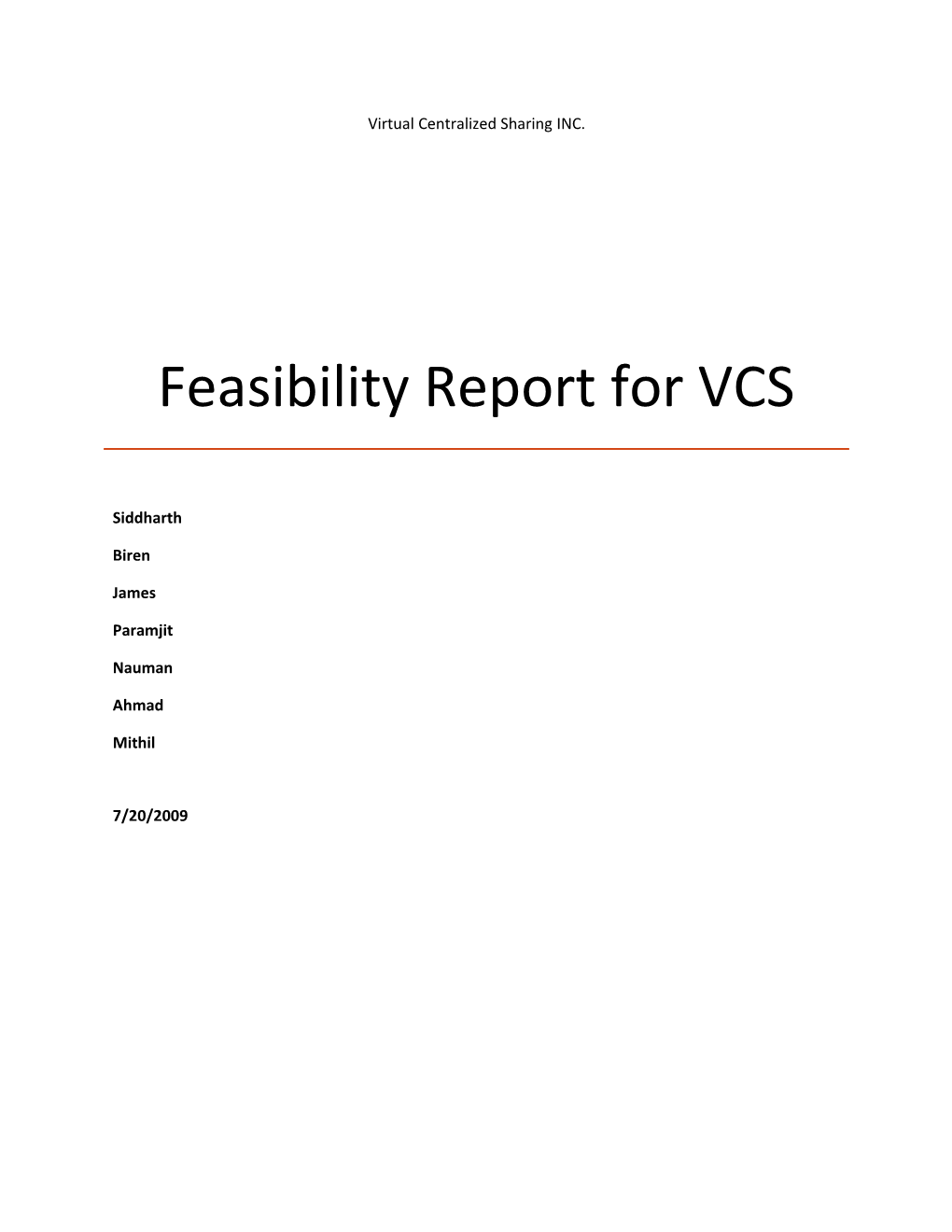 Feasibility Report for VCS