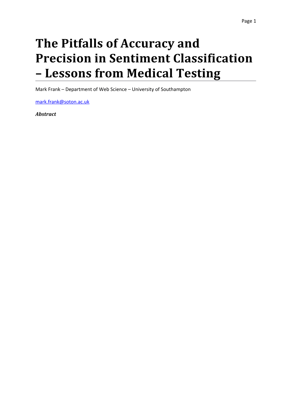 The Pitfalls of Accuracy and Precision Insentiment Classification Lessons from Medical Testing