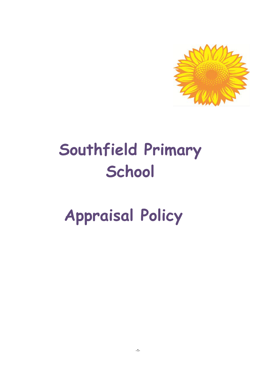 Southfield Primary School Policy for Appraising Teacher Performance