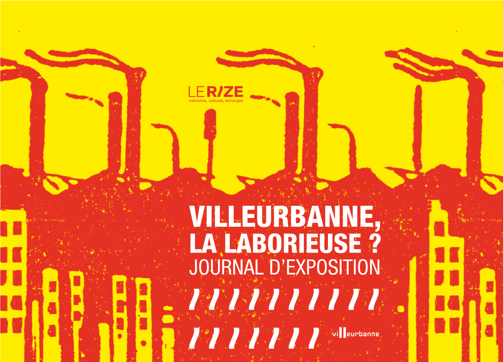 Villeurbanne the LABORIEUSE Exhibition Journal