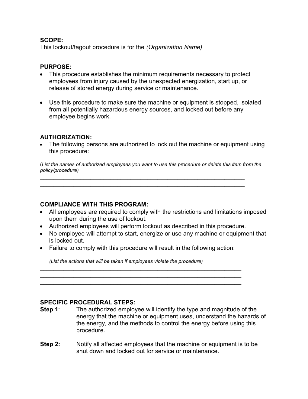 This Lockout/Tagout Procedure Is for the (Organization Name)