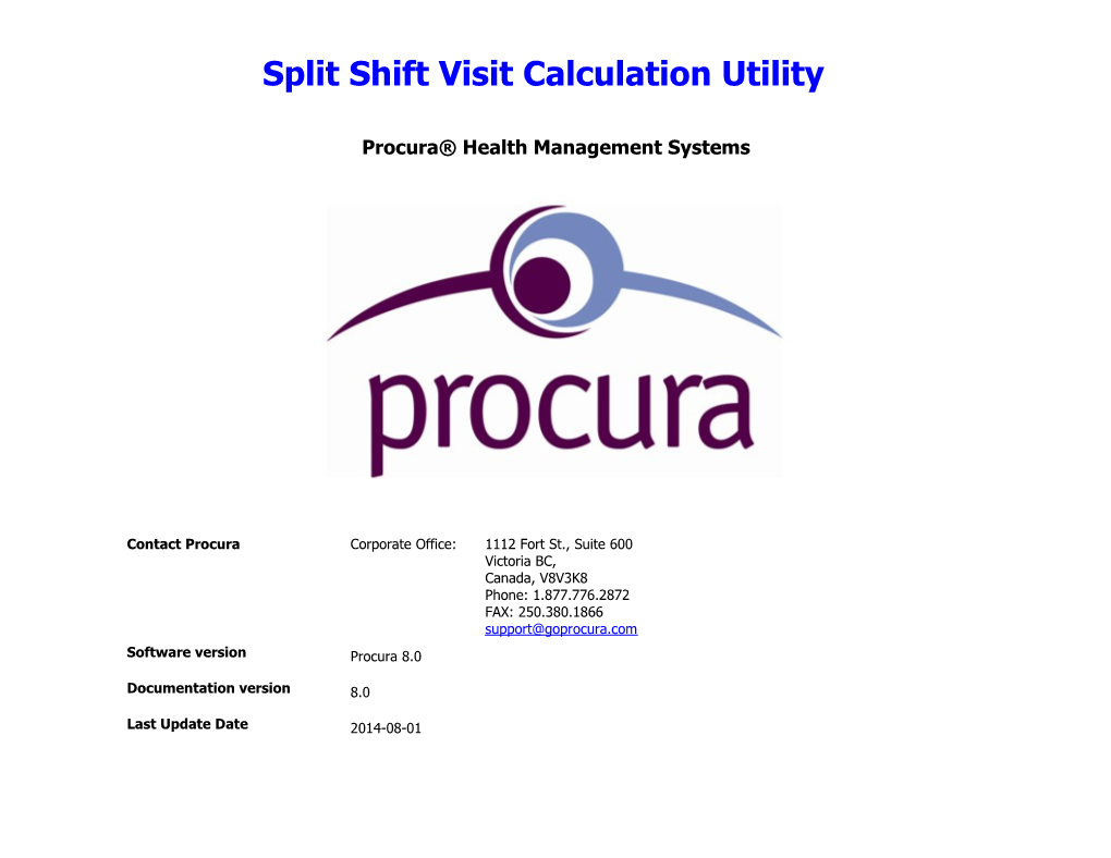 Split Shift Visit Calculation Utility