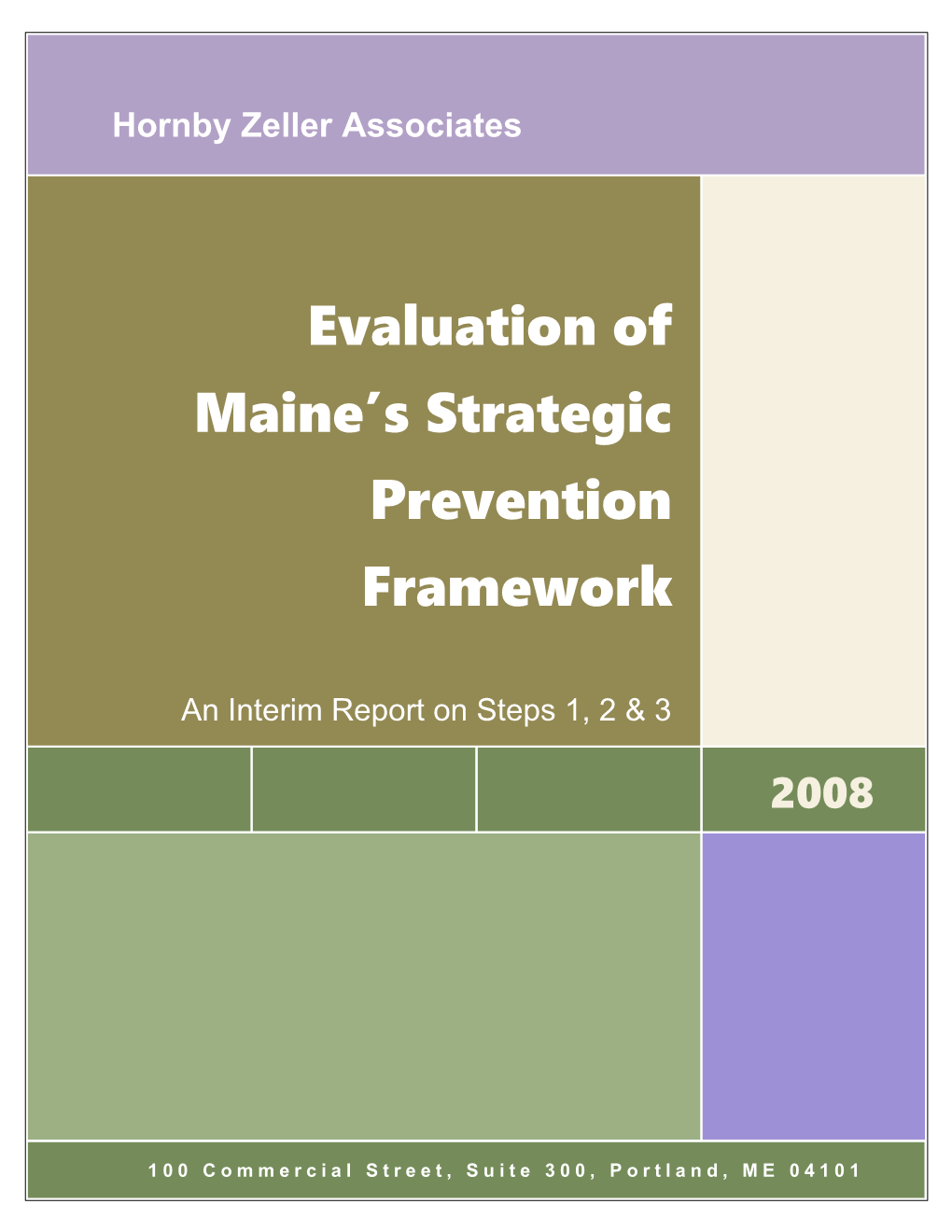 Evaluation of Maine S Strategic Prevention Framework
