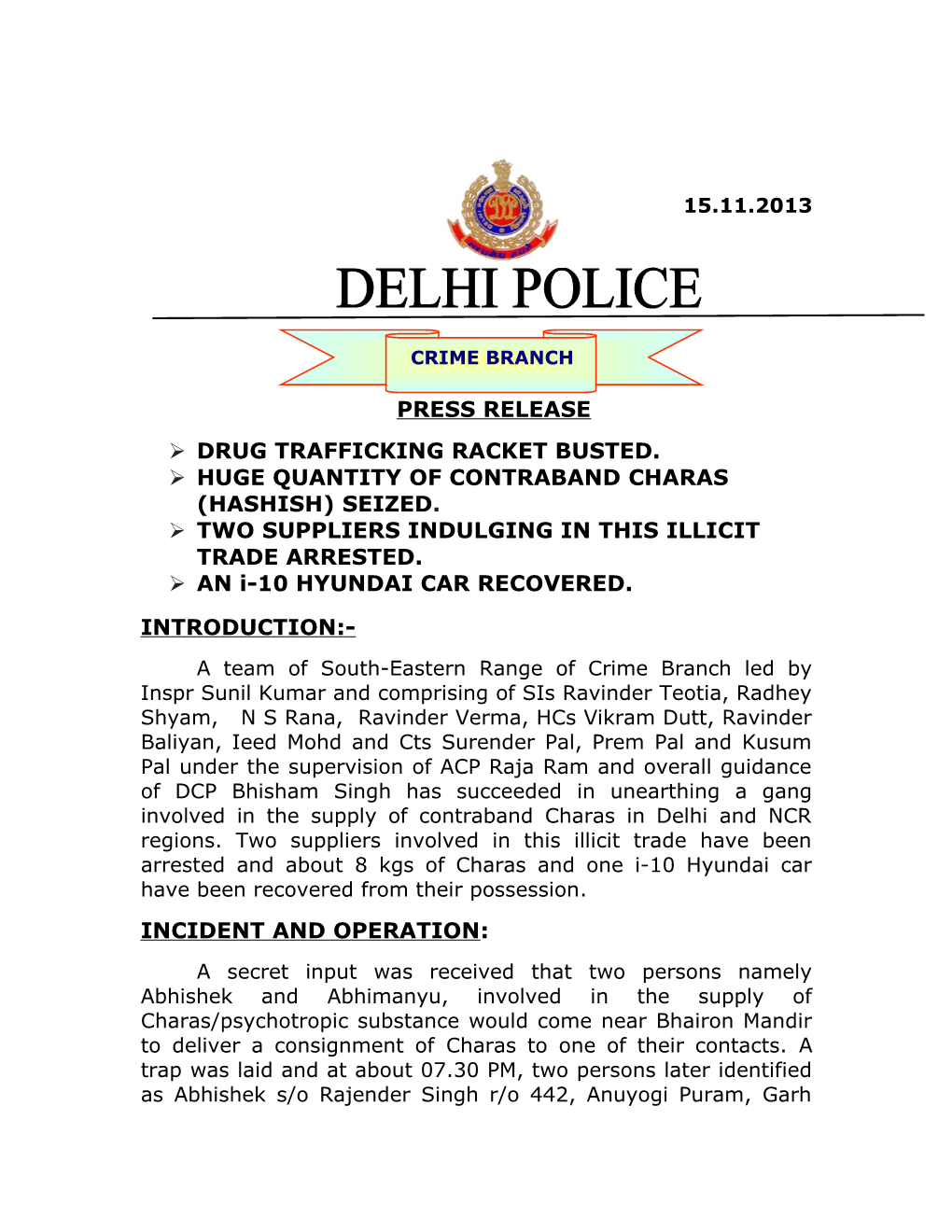 Drug Trafficking Racket Busted