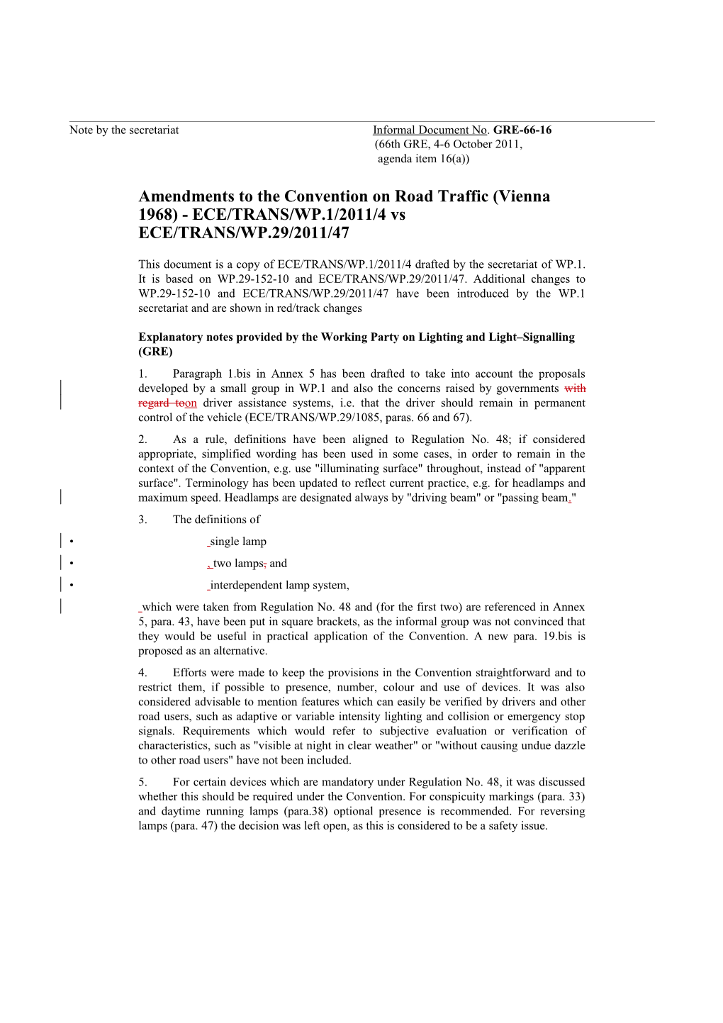 Amendments to the Convention on Road Traffic (Vienna 1968) -ECE/TRANS/WP.1/2011/4 Vs