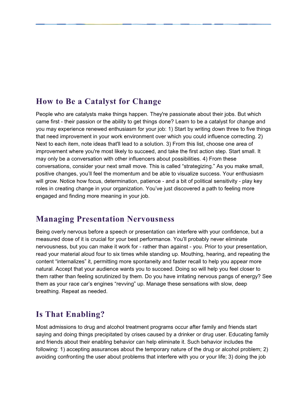 How to Be a Catalyst for Change