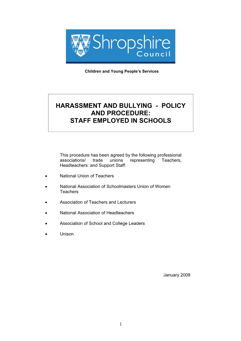 Harassment and Bullying - Policy and Procedure