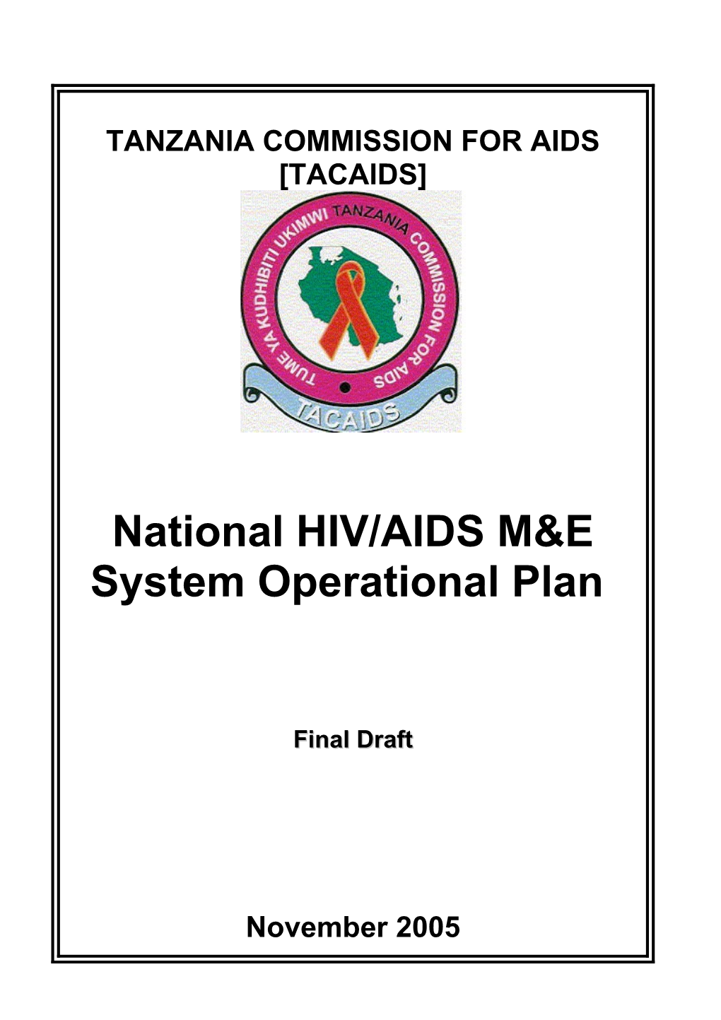 Section 3: Overview of the National M&E System