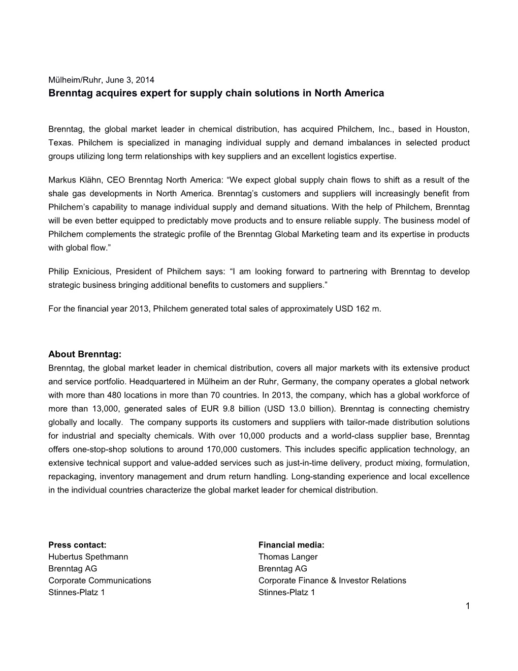 Mülheim/Ruhr, June3, 2014 Brenntag Acquires Expert Forsupply Chain Solutionsin North America