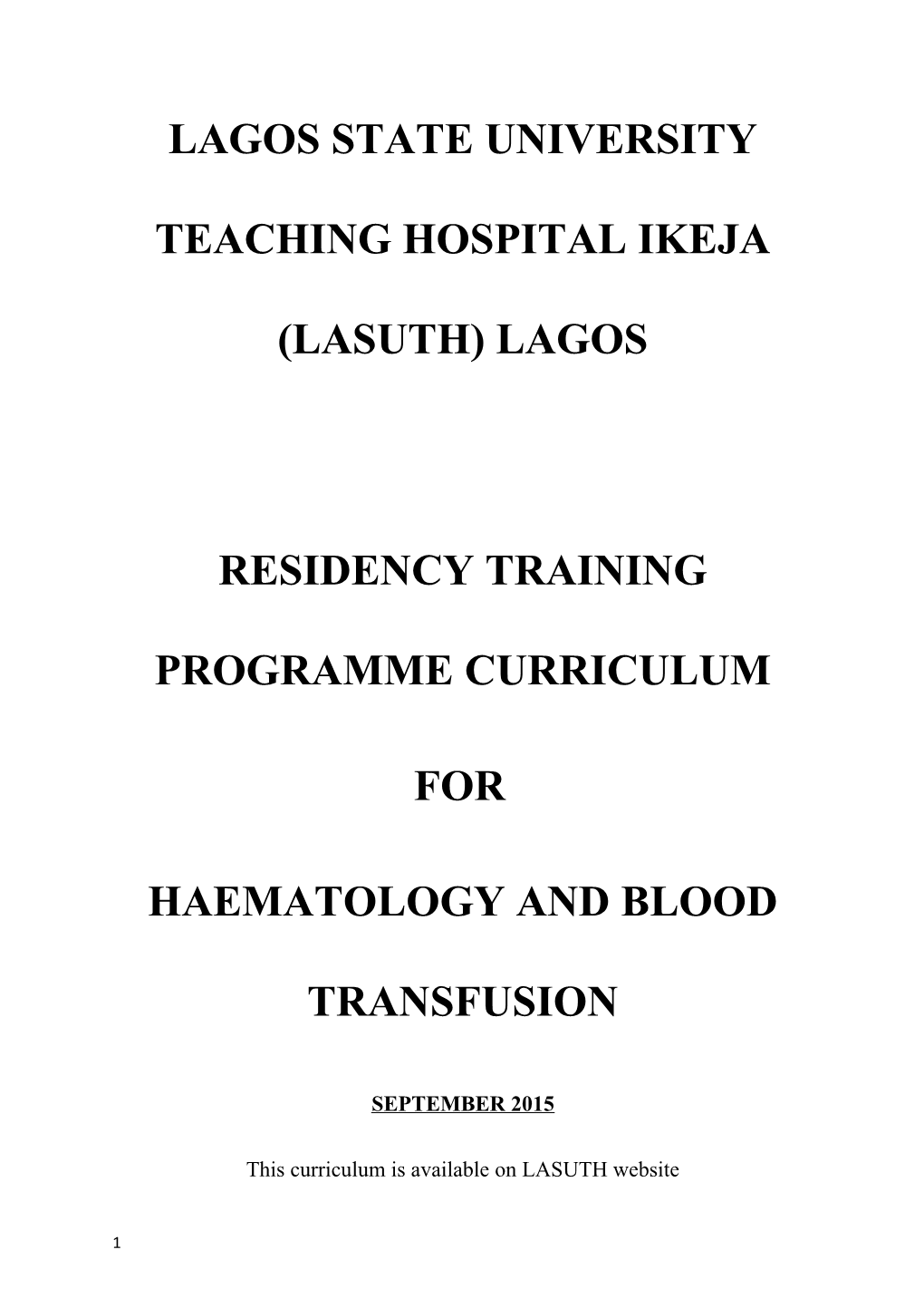 Lagos State University Teaching Hospital Ikeja (Lasuth)Lagos