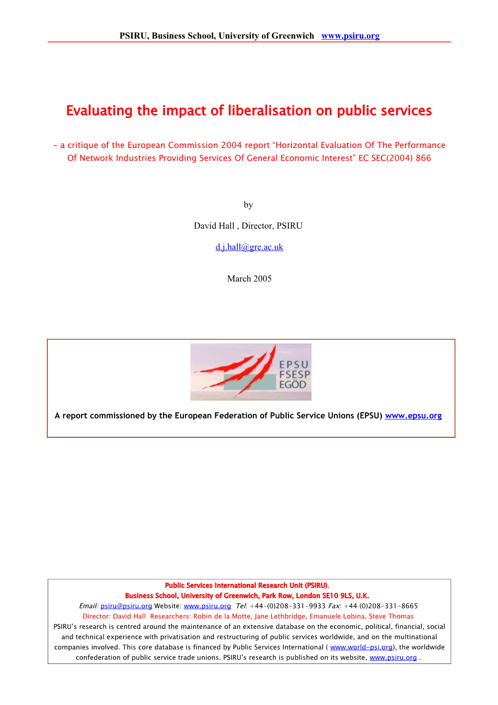 Evaluating the Impact of Liberalisation on Public Services