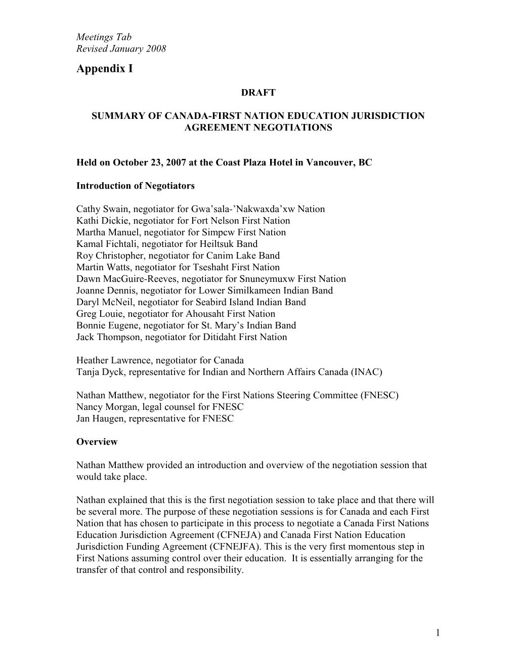 Summary of Canada-First Nation Education Jurisdiction Agreement Negotiations