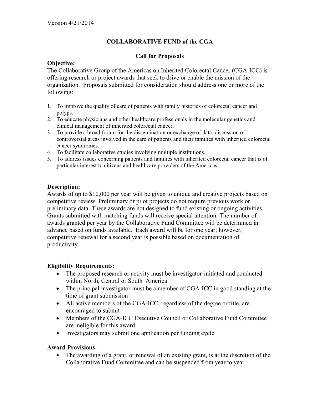 Collaborative Group of the Americas on Inherited Colorectal Cancer