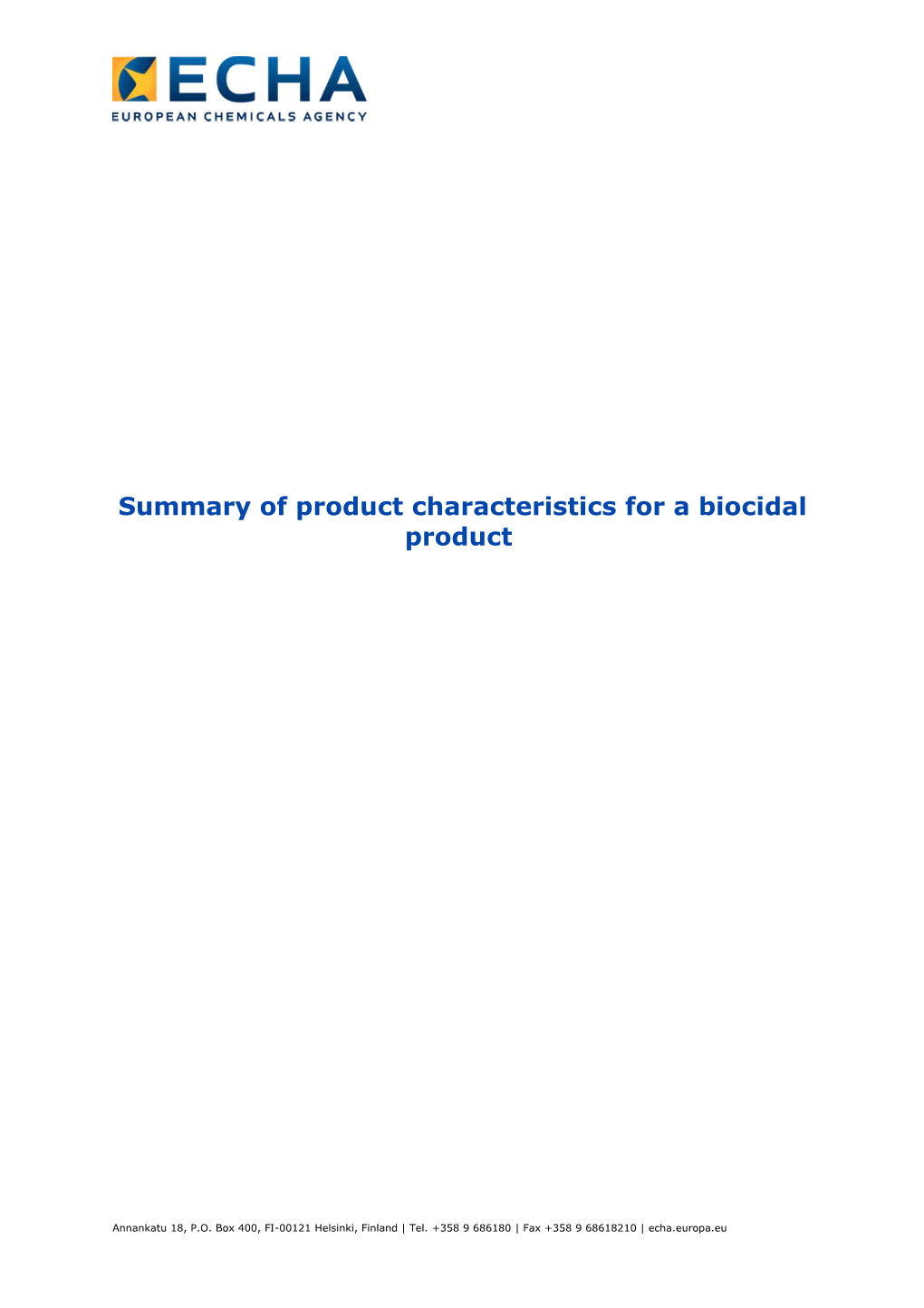 Summary of Product Characteristics for a Biocidal Product
