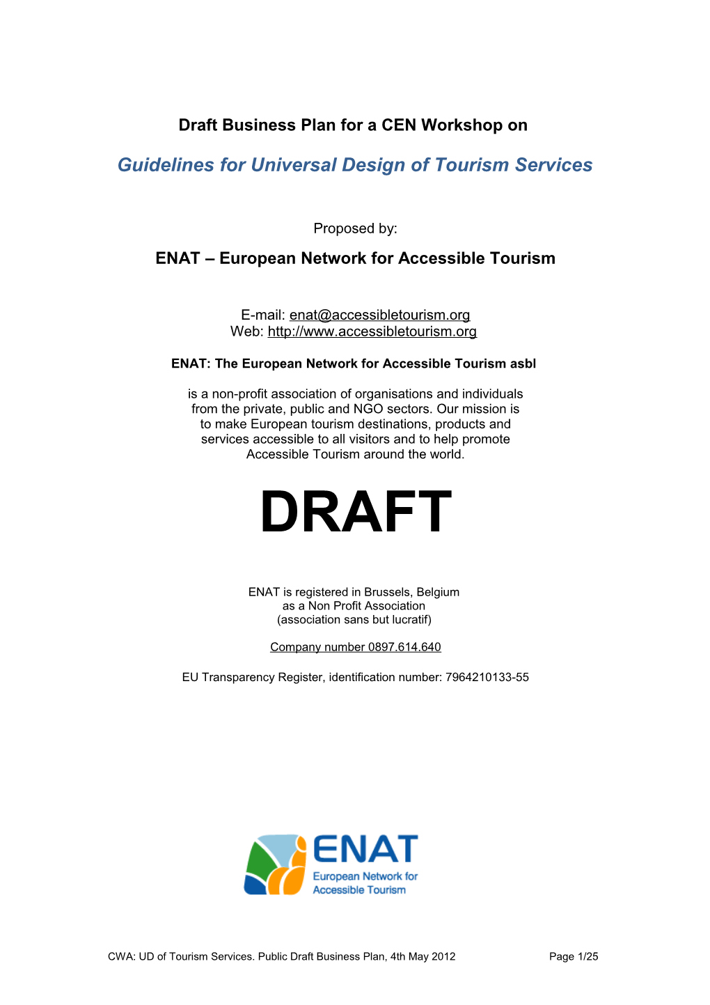 CEN Workshop Business Plan. ACCESS-T-Services, ENAT