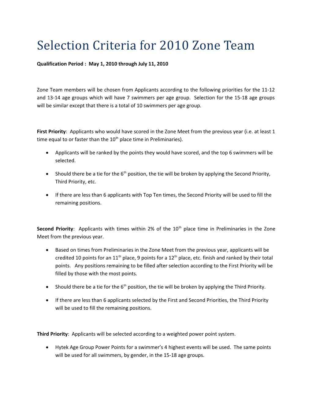 Selection Times for 2009 Zone Team