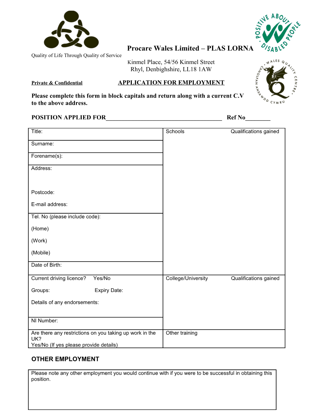 Private & Confidential APPLICATION for EMPLOYMENT