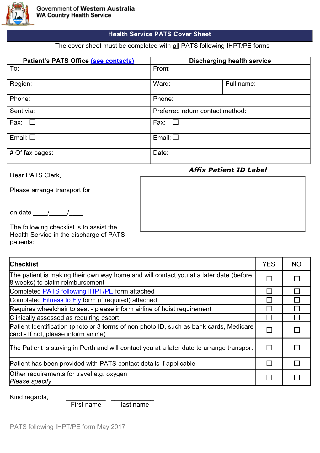 The Cover Sheet Must Be Completed with All PATS Following IHPT/PE Forms