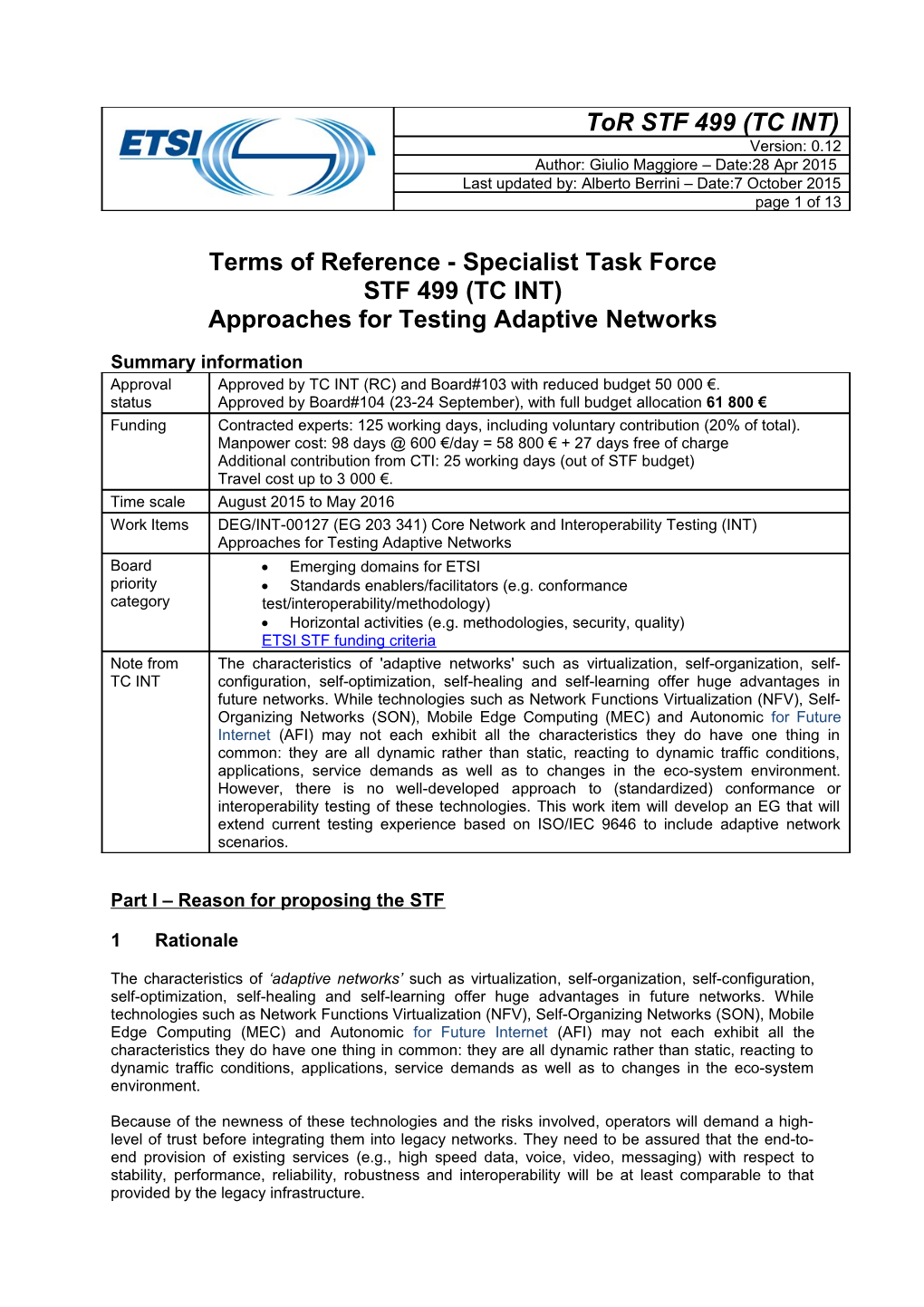 Approaches for Testing Adaptive Networks