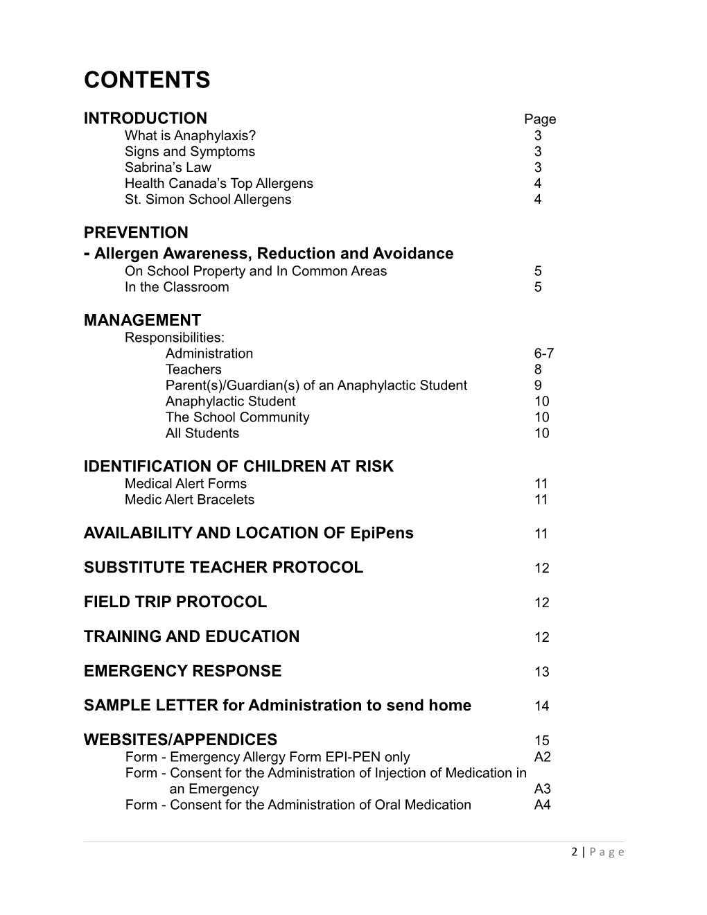 A Copy of the Anaphylaxis Prevention and Management Plan Is Kept
