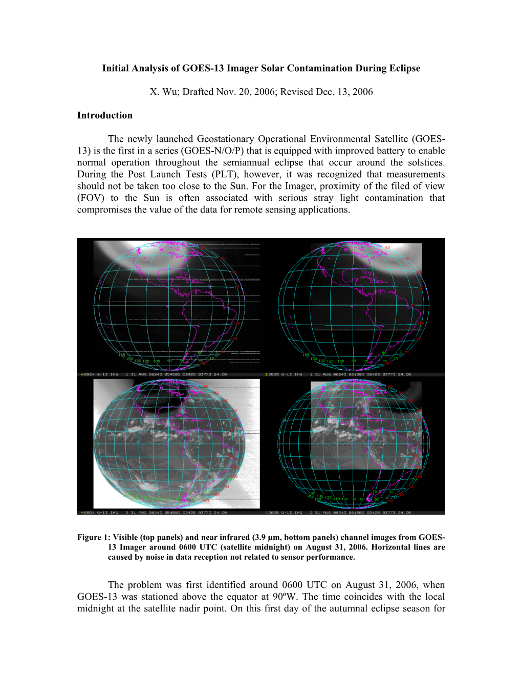 Initial Analysis of GOES-13 Imager Solar Contamination During Eclipse