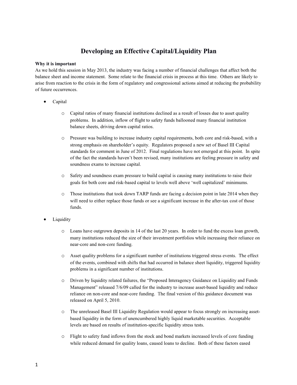 Developing an Effective Capital/Liquidity Plan