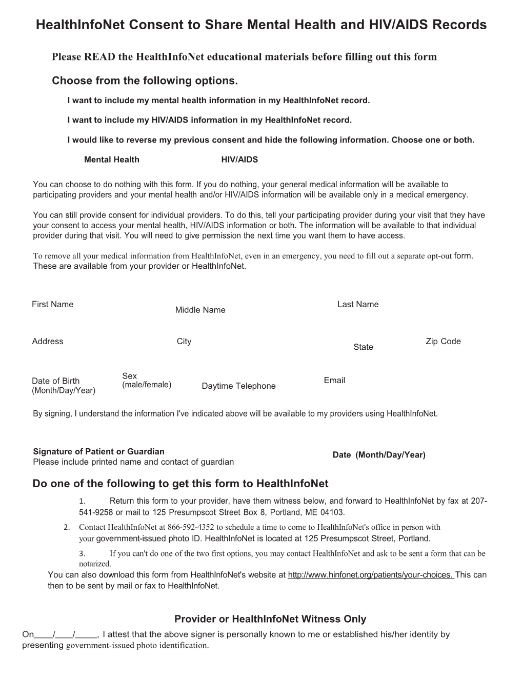 Please READ the Healthinfonet Educational Materials Before Filling out This Form