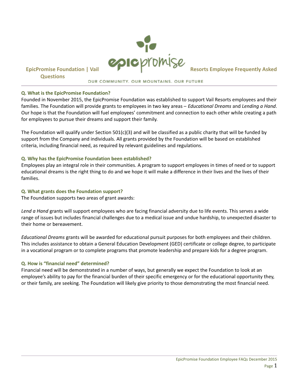 Epicpromise Foundation Vail Resorts Employee Frequently Asked Questions