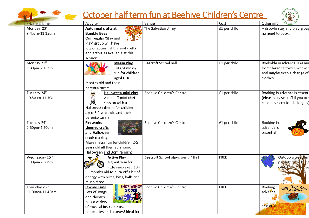 October Half Term Fun at Beehive Children S Centre