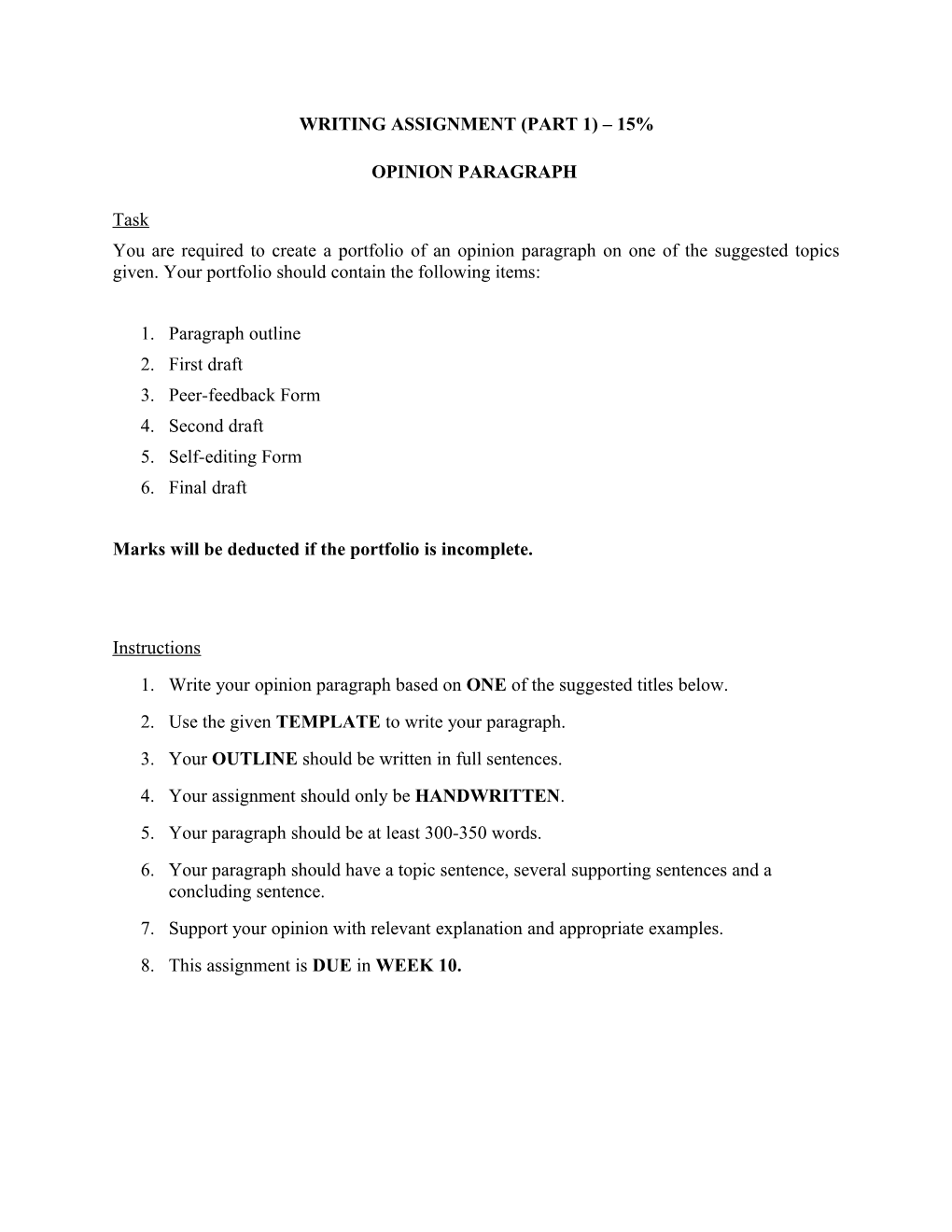 Writing Assignment 2 Outline (Opinion Essay)