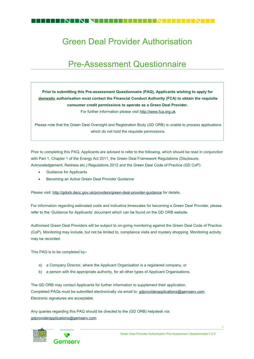 Prior to Submitting This Pre-Assessment Questionnaire (PAQ), Applicants Wishing to Apply For
