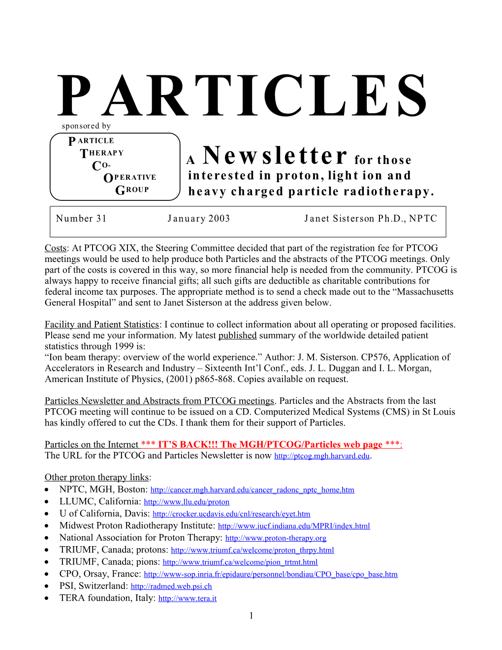 Particles on the Internet IT S BACK the MGH/PTCOG/Particles Web Page