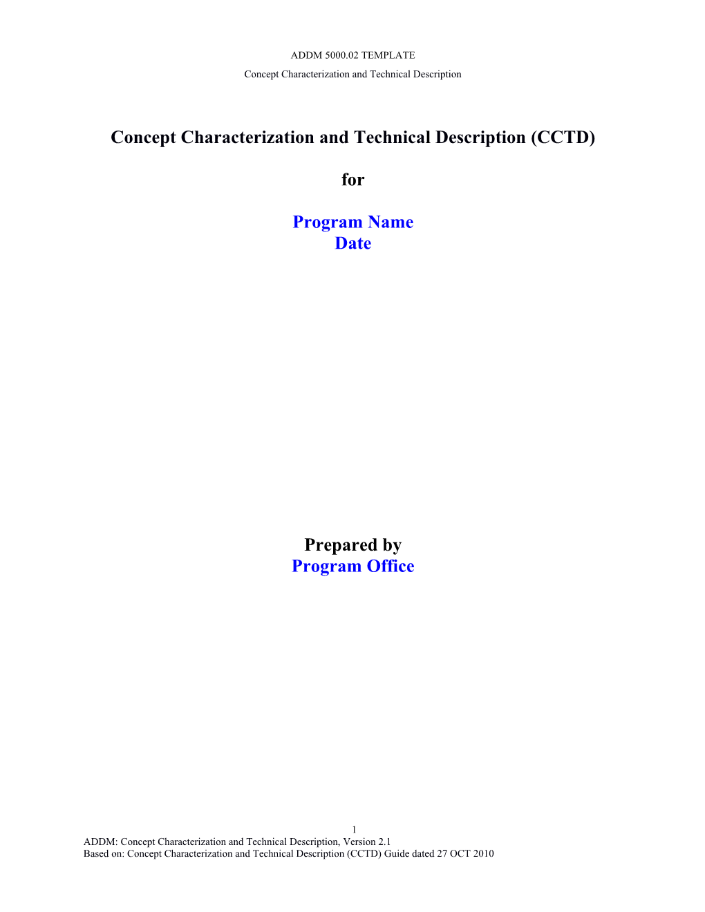 Concept Characterization and Technical Description CCTD ADDM Template V 2.1