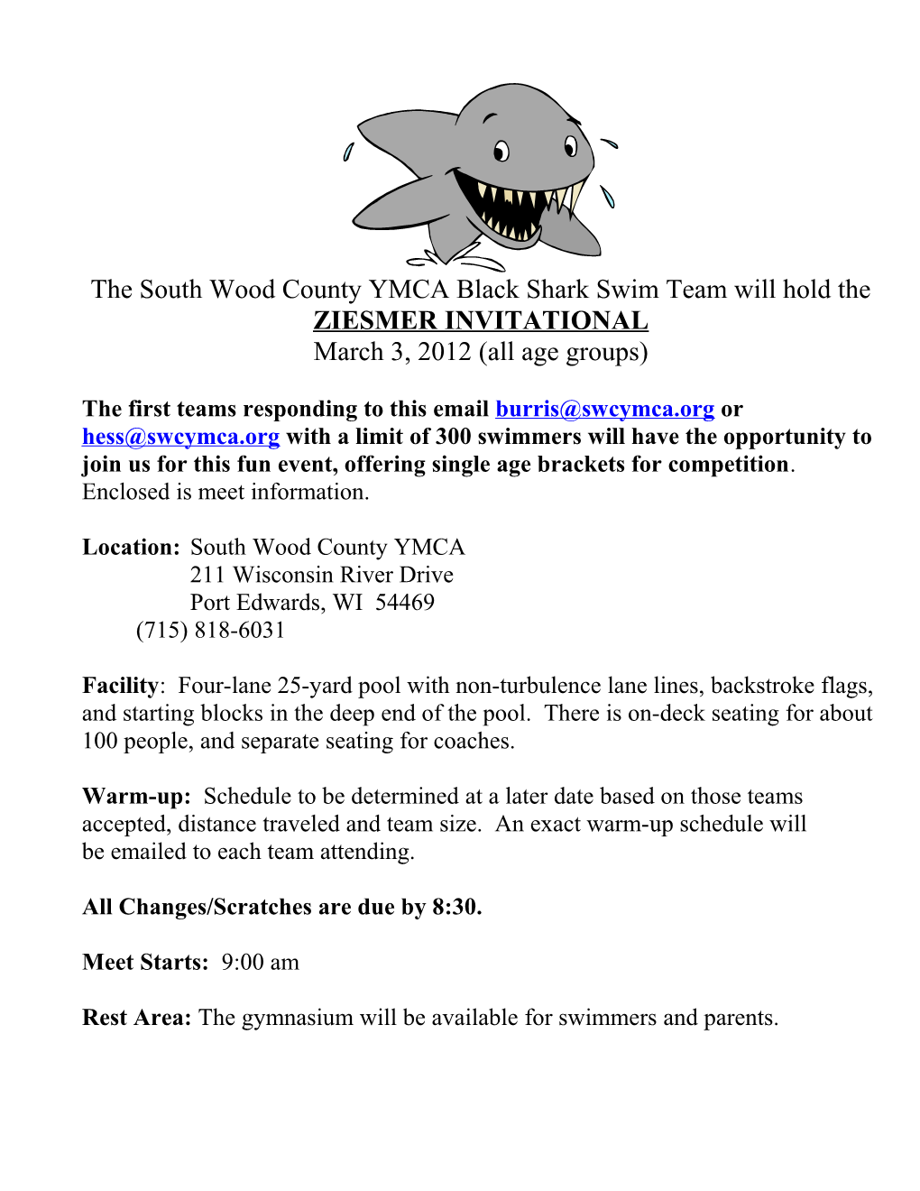 The South Wood County YMCA Tsunami Swim Team Will Hold Their Annual Barb Ziesmer 11 & Under