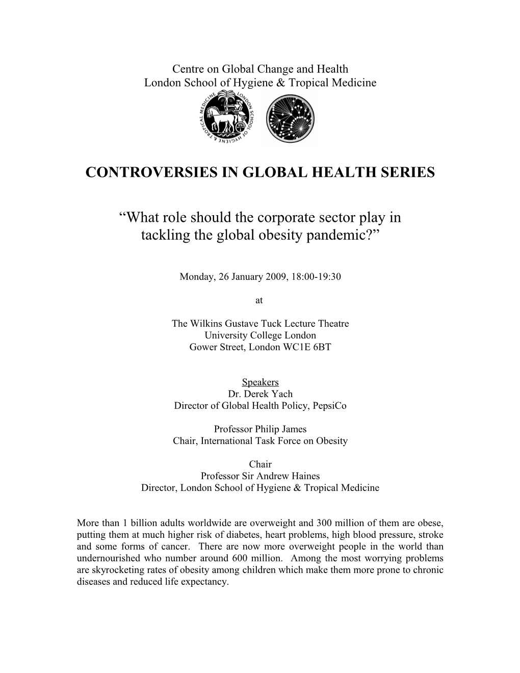 Key Controversies in Global Health