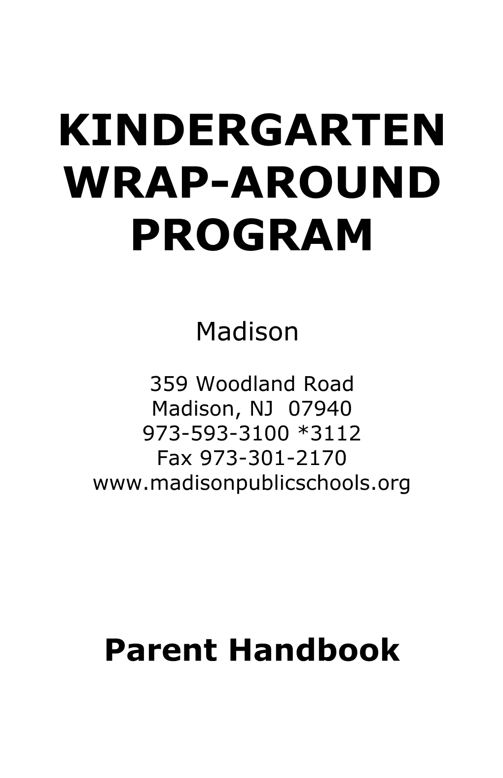 Kindergarten Wrap-Around Program