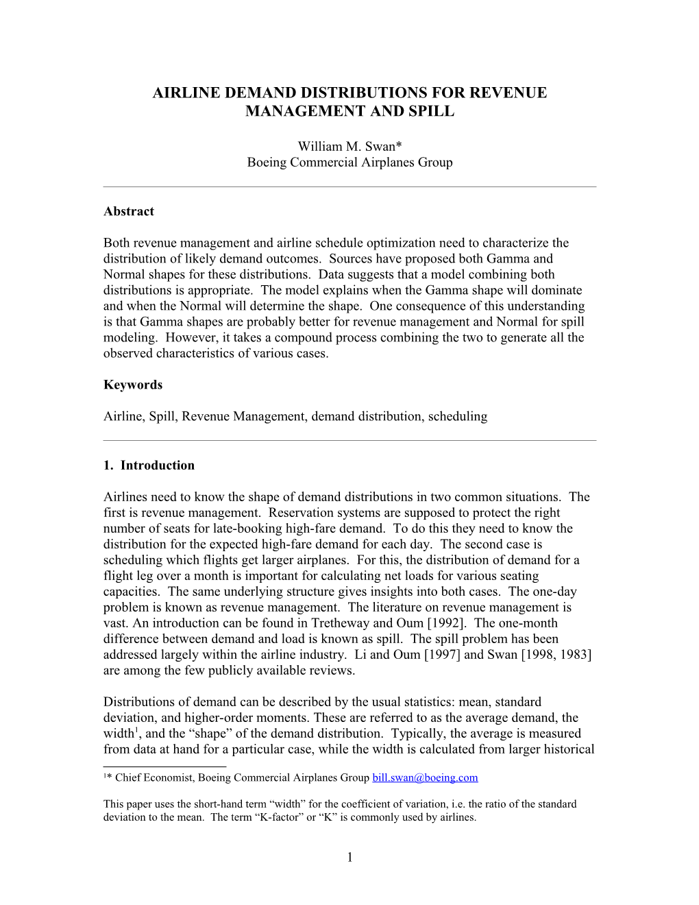 Airline Demand Distributions for Revenue Management and Spill