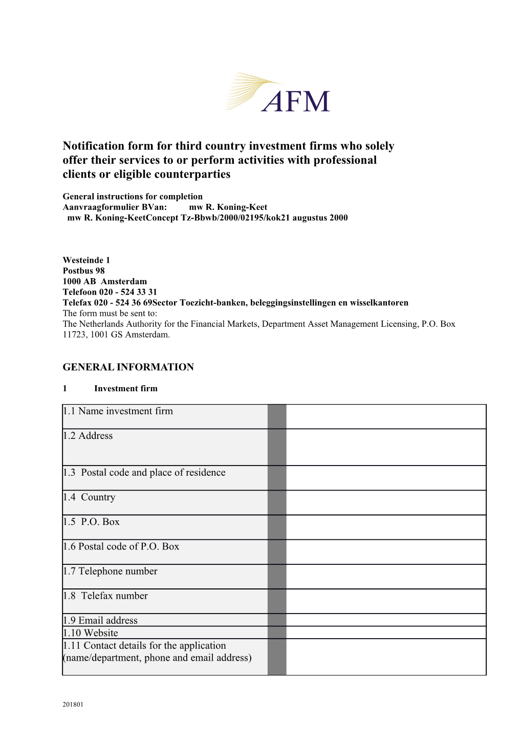 Application Form for Investment Firms As Meant in Section 10 Exemption Regulation Financial