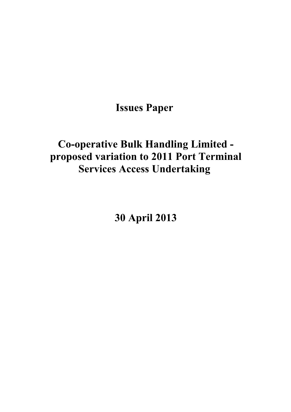 ACCC Issues Paper Re Cbhs Proposed Variation to Its Undertaking
