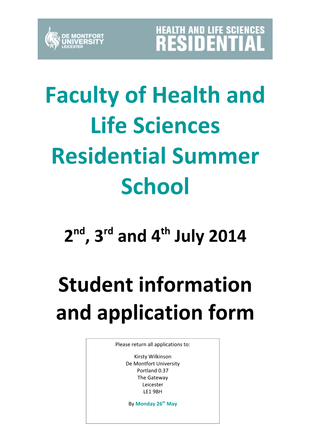 Faculty of Health and Life Sciences Residential Summer School