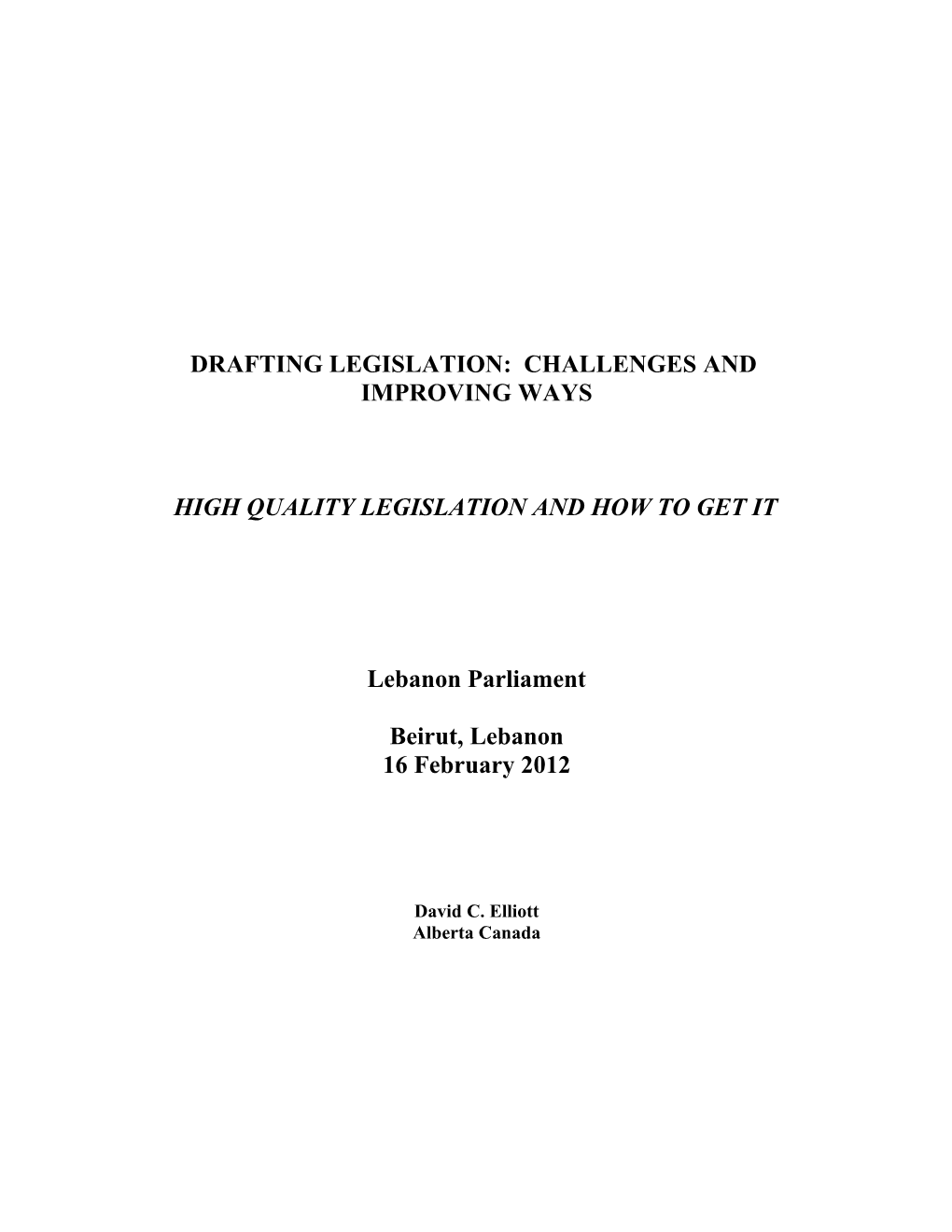 Drafting Legislation: Challenges And