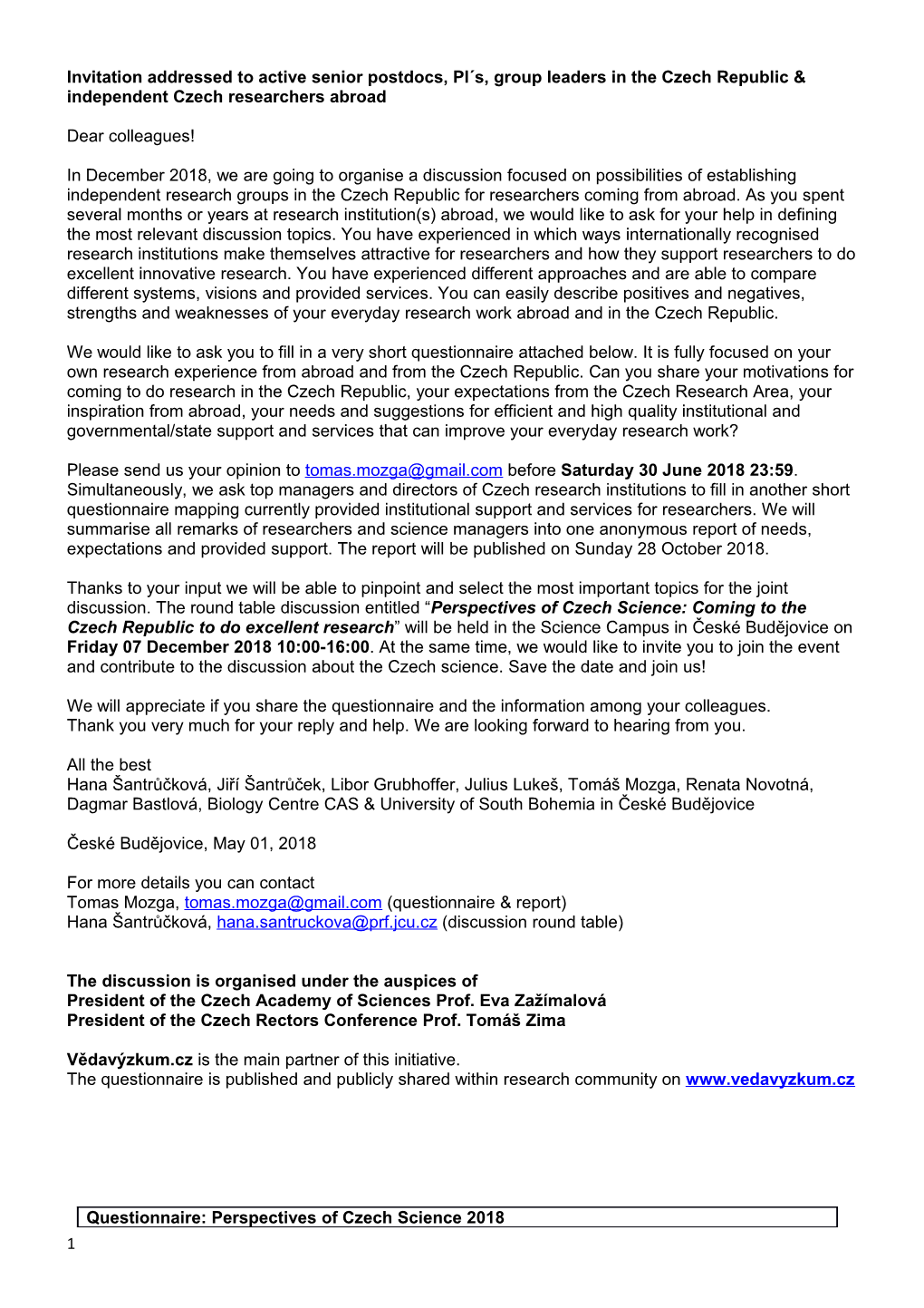Invitation Addressed to Active Senior Postdocs, PI S, Group Leaders in the Czech
